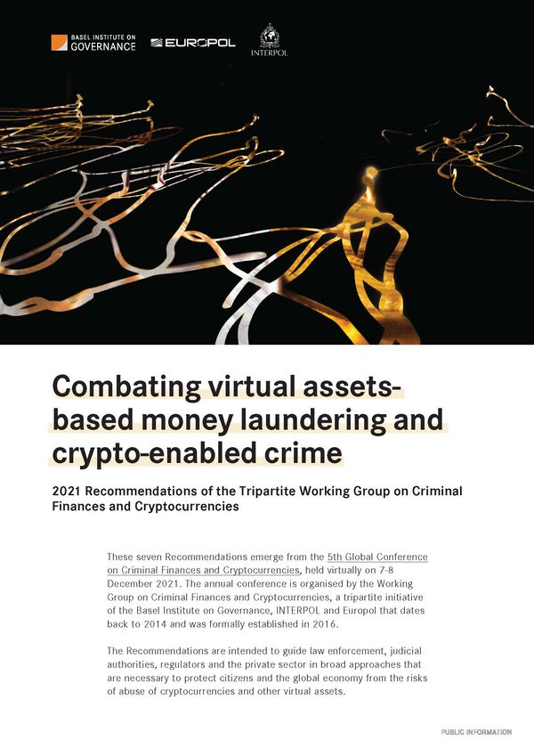 Combating virtual assets-based money laundering and crypto-enabled crime: Recommendations of the Tripartite Working Group on Criminal Finances and Cryptocurrencies