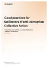 Good practices for facilitators of anti-corruption Collective Action