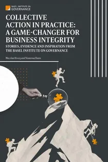 Collective Action in practice: a game-changer for business integrity