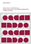 Guide to the role of civil society organisations in asset recovery