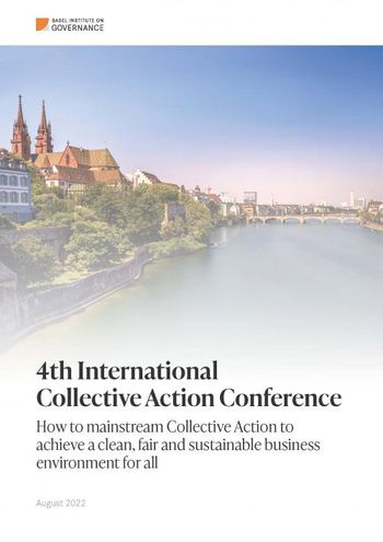 4th International Collective Action Conference: How to mainstream Collective Action to achieve a clean, fair and sustainable business environment for all