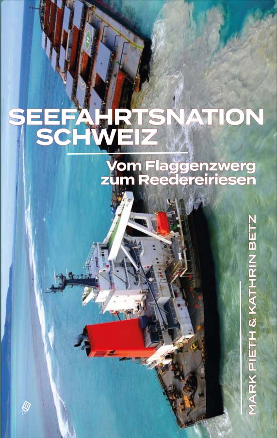 Seefahrtsnation Schweiz: Vom Flaggenzwerg zum Reedereiriesen cover