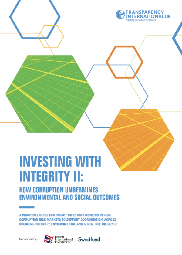 Investing With Integrity II: How Corruption Undermines Environmental And Social Outcomes