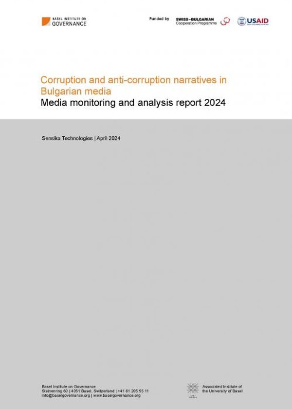 Corruption and anti-corruption narratives in Bulgarian media: Media monitoring and analysis report 2024