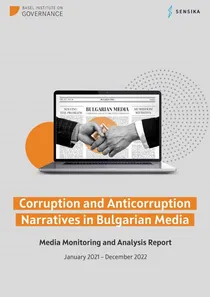 Corruption and anti-corruption narratives in Bulgarian media: Media monitoring and analysis report