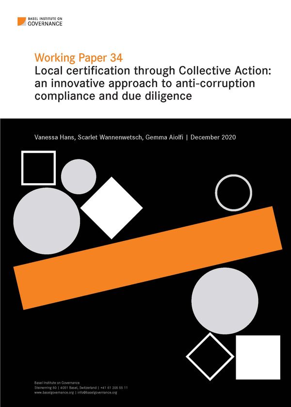 Working Paper 34: Local certification through Collective Action: an innovative approach to anti-corruption compliance and due diligence