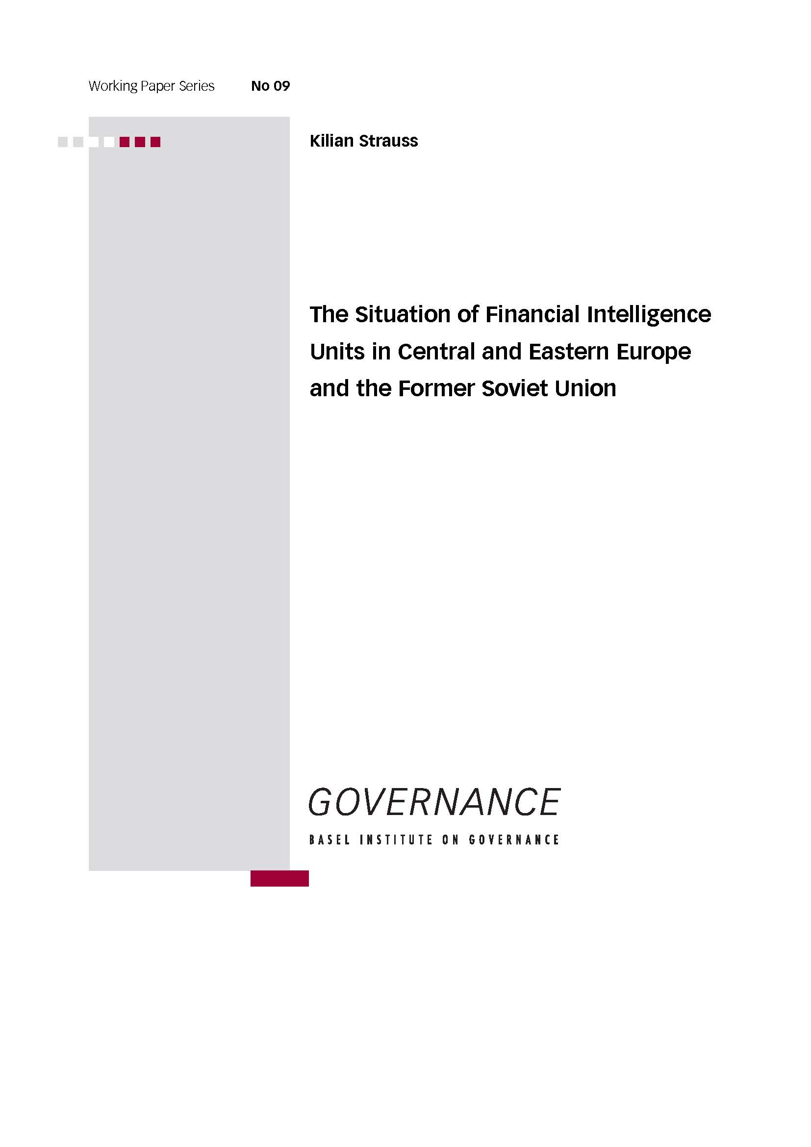 Working Paper 9: The situation of Financial Intelligence Units in Central and Eastern Europe and the former Soviet Union cover