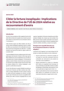 Policy Brief 14: Cibler la fortune inexpliquée : Implications de la Directive de l’UE de 2024 relative au recouvrement d'avoirs