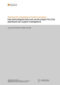 Tackling the complexity of border corruption: How technological tools such as the project FALCON dashboard can support investigations
