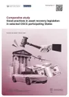 Working Paper 51: Good practices in asset recovery legislation in selected OSCE participating States