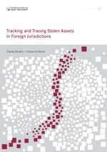 Working Paper 15: Tracking and tracing stolen assets in foreign jurisdictions