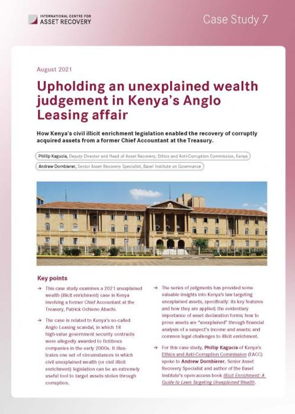 Case Study 7: Upholding an unexplained wealth judgement in Kenya’s Anglo Leasing affair