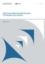 Working Paper 19: High Level Reporting Mechanisms in Colombia and Ukraine