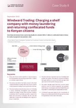 Case Study 8: Windward Trading: Charging a shelf company with money laundering and returning confiscated funds to Kenyan citizens