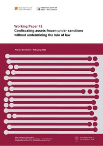 [Forthcoming] Working Paper 42: Confiscating assets frozen under sanctions without undermining the rule of law