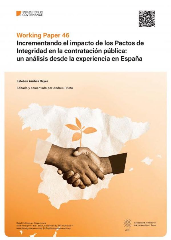 Working Paper 46: Incrementando el impacto de los Pactos de Integridad en la contratación pública: un análisis desde la experiencia en España