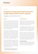 Policy Brief 10: Using anti-money laundering frameworks to fight illegal wildlife trade in Uganda