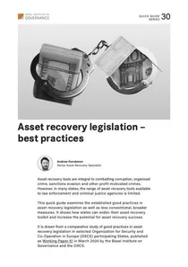 Quick Guide 30: Asset recovery legislation – best practices