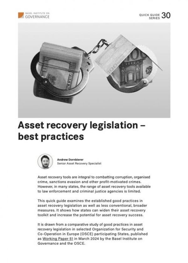 Quick Guide 30: Asset recovery legislation – best practices