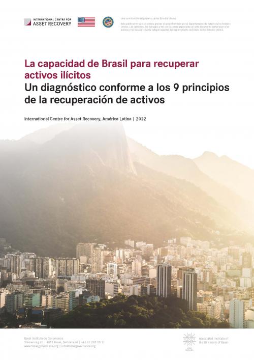 La capacidad de Brasil para recuperar activos ilícitos: Un diagnóstico conforme a los 9 principios de la recuperación de activos cover