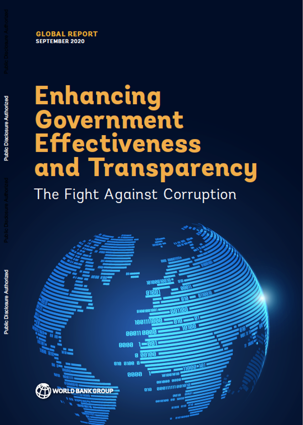 Enhancing Government Effectiveness and Transparency - The Fight Against Corruption