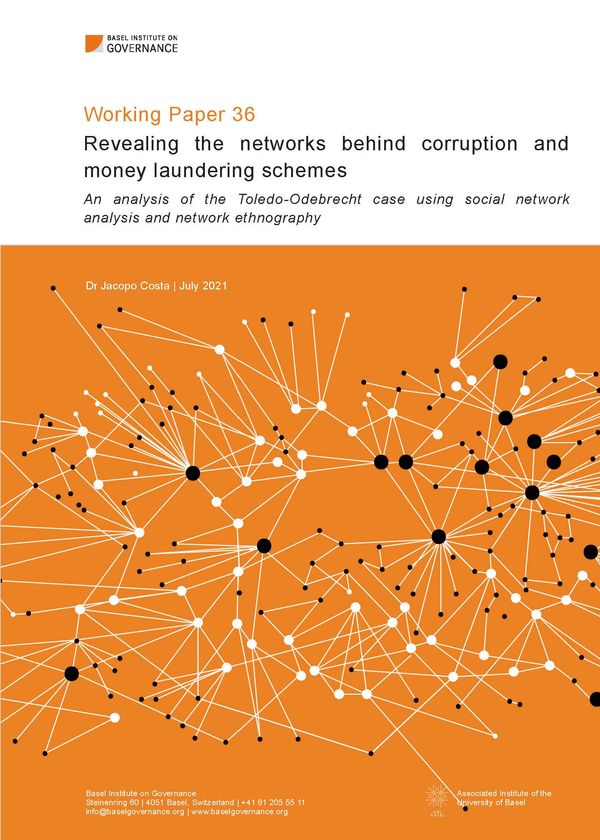 Working Paper 36: Revealing the networks behind corruption and money laundering schemes: an analysis of the Toledo–Odebrecht case using social network analysis and network ethnography