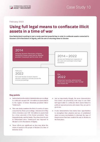 Case Study 10: Using full legal means to confiscate illicit assets in a time of war