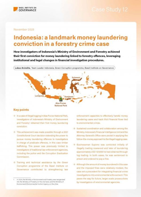 Case Study 12: Indonesia: a landmark money laundering conviction in a forestry crime case