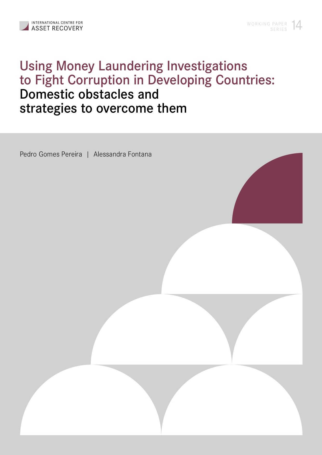 Working Paper 14: Using money laundering investigations to fight corruption in developing countries cover