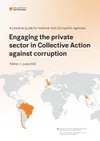 Engaging the private sector in Collective Action against corruption