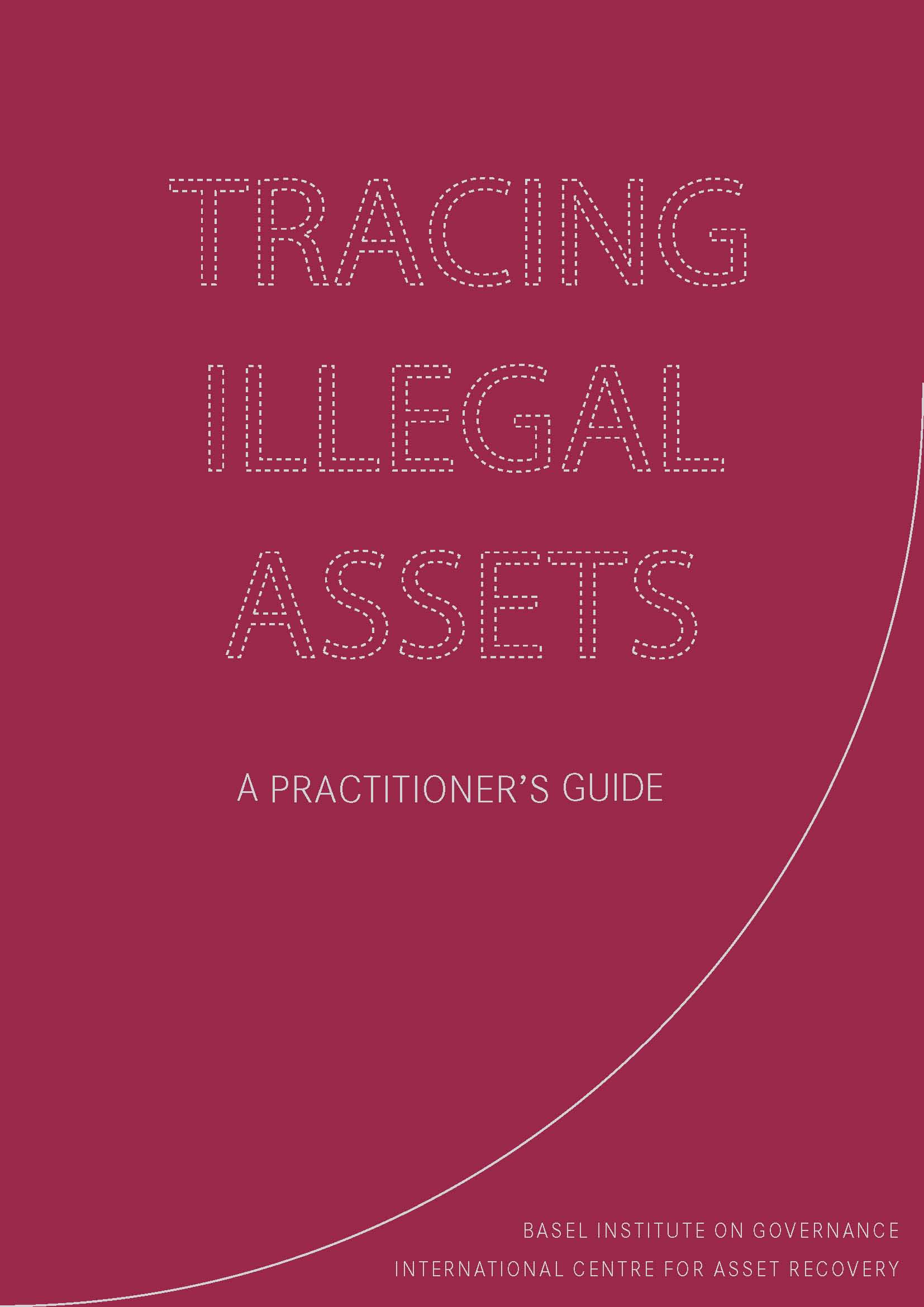 Tracing Illegal Assets - A Practitioner's Guide cover