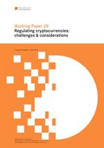 Working Paper 28: Regulating cryptocurrencies: challenges and considerations