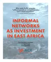Informal networks as investment in East Africa