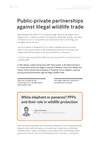Perspectives 2: The role of public-private partnerships in combating illegal wildlife trade