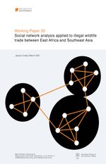 Working Paper 35: Social network analysis applied to illegal wildlife trade between East Africa and Southeast Asia