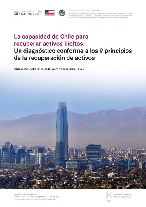 La capacidad de Chile para recuperar activos ilícitos: Un diagnóstico conforme a los 9 principios de la recuperación de activos cover