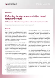 Policy Brief 16: Enforcing foreign non-conviction based forfeiture orders