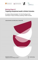 Working Paper 41: Targeting unexplained wealth in British Columbia